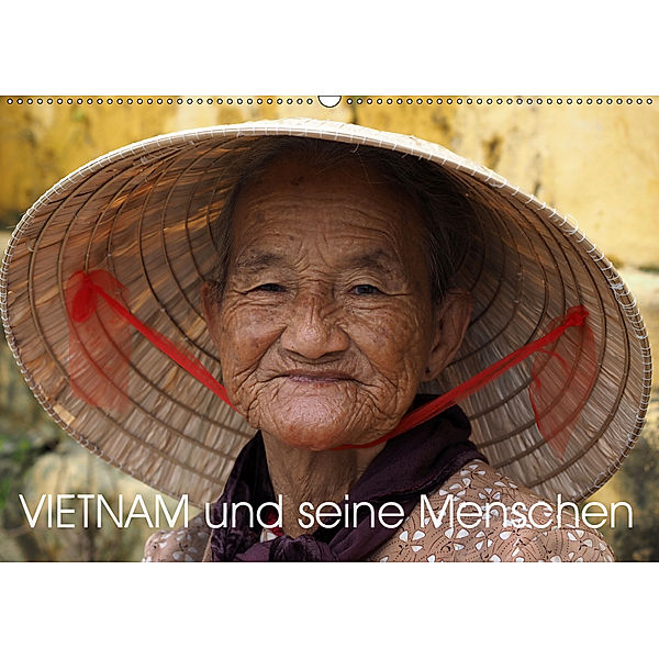 Vietnam und seine Menschen (Wandkalender 2019 DIN A2 quer), Ronald Siller