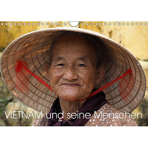 Vietnam und seine Menschen (Wandkalender 2019 DIN A4 quer), Ronald Siller