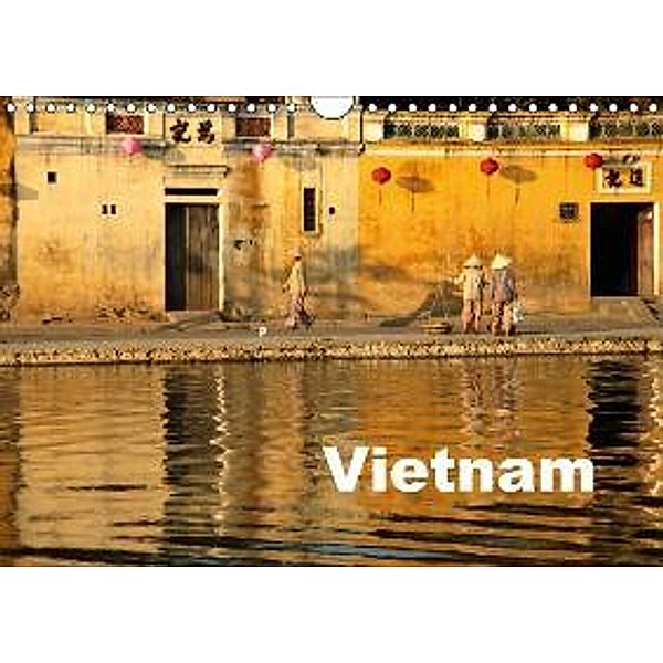 Vietnam (Wandkalender 2016 DIN A4 quer), Peter Schickert