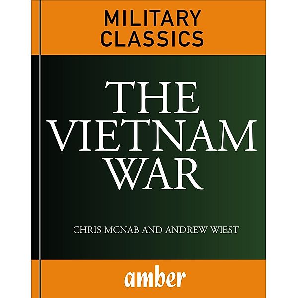 Vietnam War, Chris Mcnab