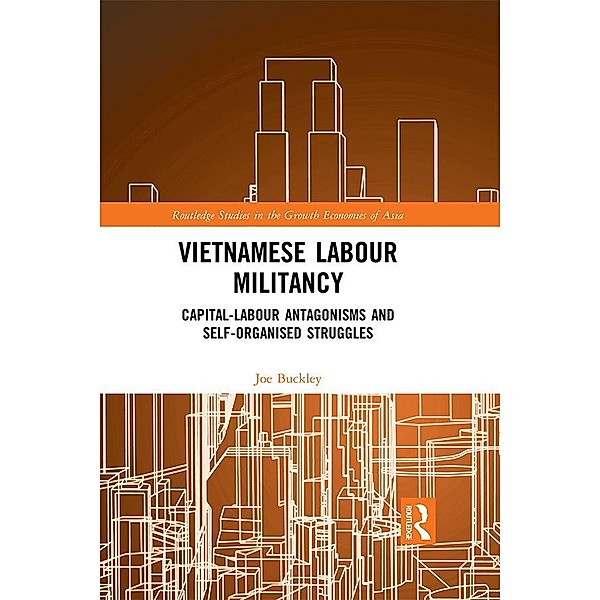 Vietnamese Labour Militancy, Joe Buckley