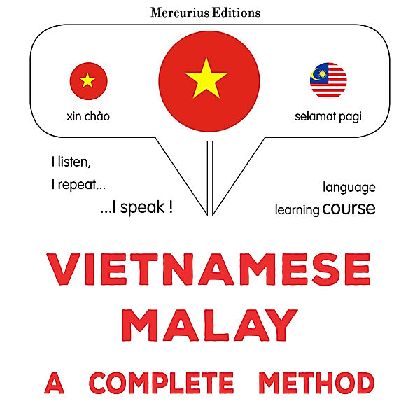 Vietnamese - Malay : a complete method, James Gardner