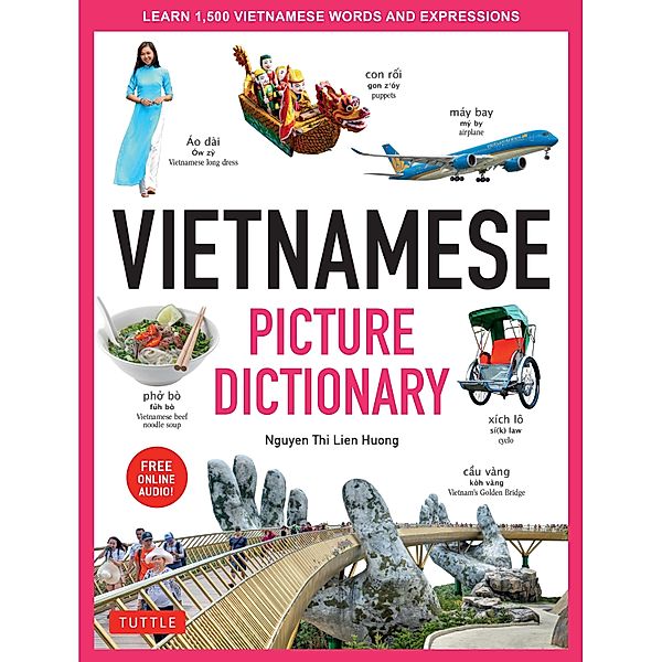 Vietnamese Picture Dictionary / Tuttle Picture Dictionary, Nguyen Thi Lien Huong