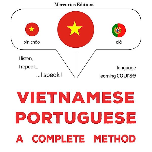 Vietnamese - Portuguese : a complete method, James Gardner