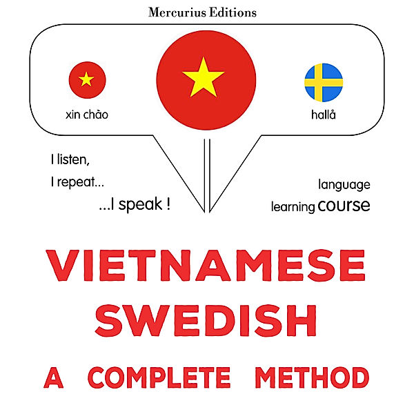 Vietnamese - Swedish : a complete method, James Gardner