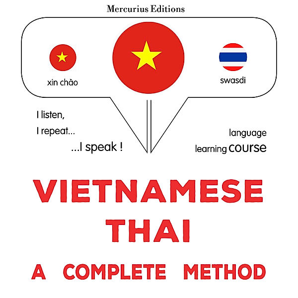 Vietnamese - Thai : a complete method, James Gardner