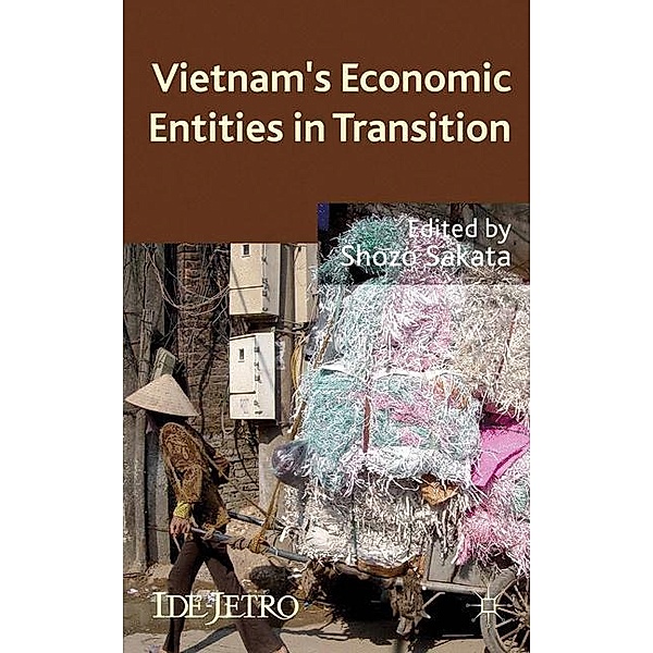 Vietnam's Economic Entities in Transition, S. Sakata