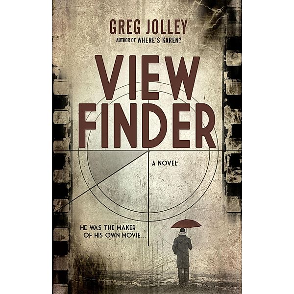 View Finder, Greg Jolley