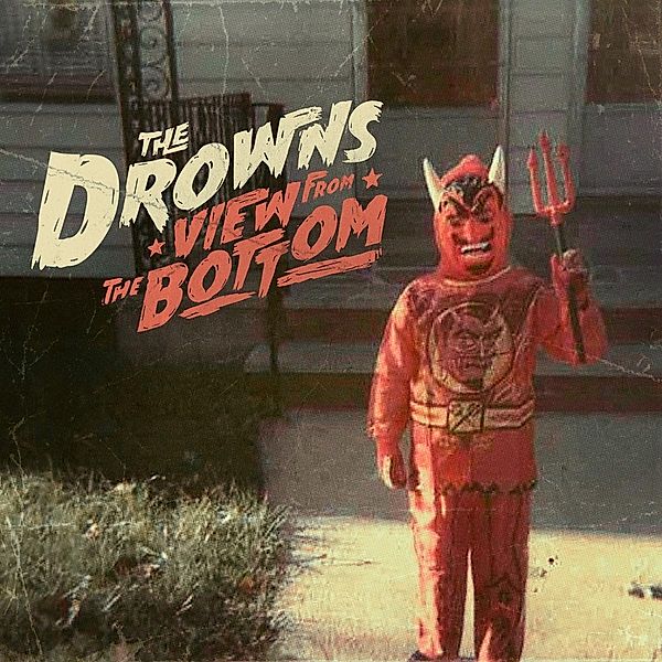 View From The Bottom (Col.Vinyl/Download), The Drowns