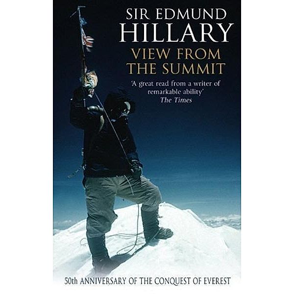 View From The Summit, Edmund Hillary