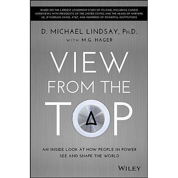 View From the Top, D. Michael Lindsay, M. G. Hager