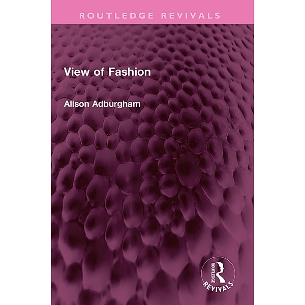 View of Fashion, Alison Adburgham