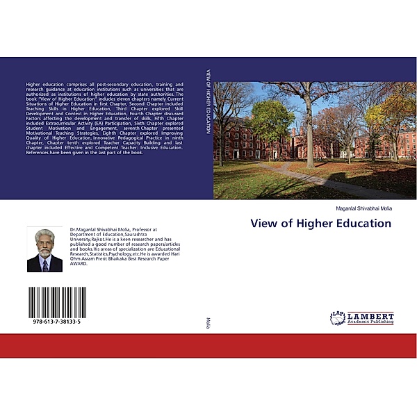 View of Higher Education, Maganlal Shivabhai Molia