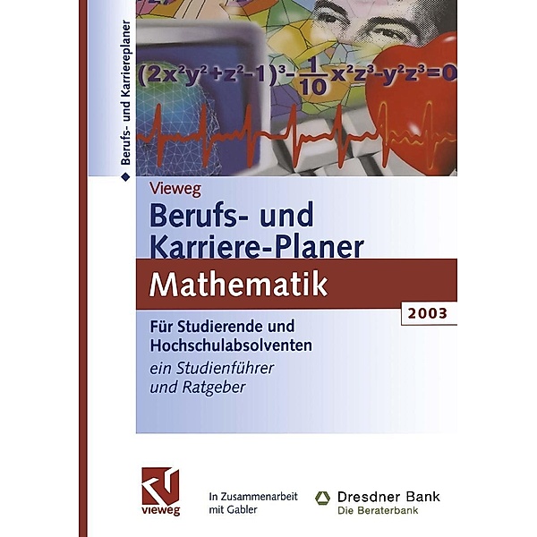 Vieweg Berufs- und Karriere-Planer 2003: Mathematik, Christine Haite, Regine Kramer