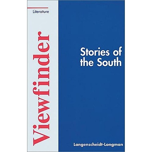 Viewfinder Literature: Stories of the South