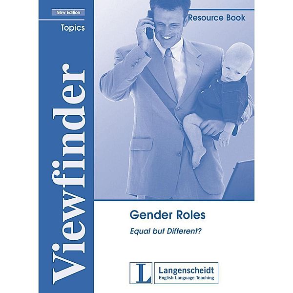 Viewfinder Topics, New edition: Gender Roles, Resource Book