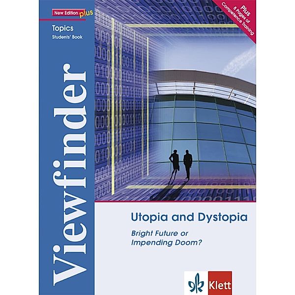 Viewfinder Topics, New Edition plus: Utopia and Dystopia, Students' Book