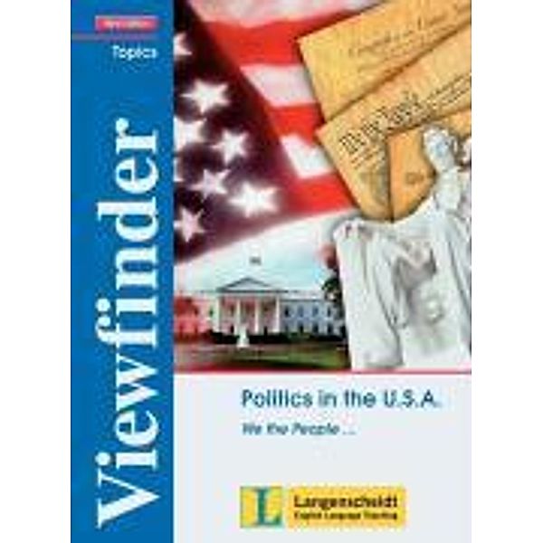 Viewfinder Topics, New editionPolitics in the U.S.A.
