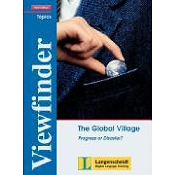 Viewfinder Topics, New editionThe Global Village