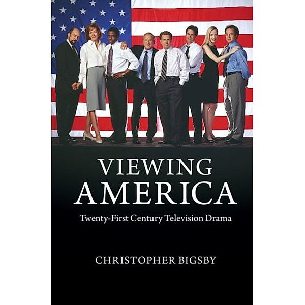 Viewing America, Christopher Bigsby