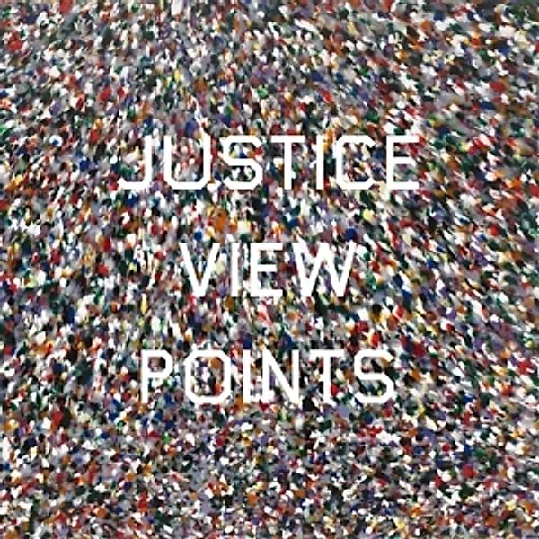 Viewpoints, Justice