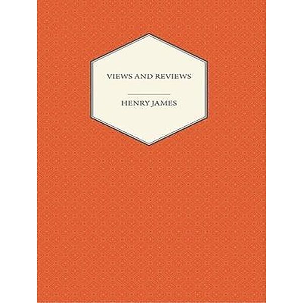 Views and Reviews / Vintage Books, Henry James