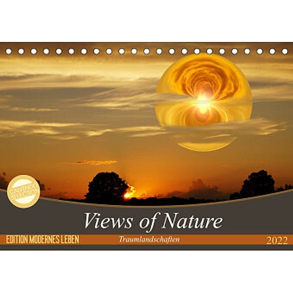 Views of Nature - Traumlandschaften (Tischkalender 2022 DIN A5 quer), Sonja Teßen