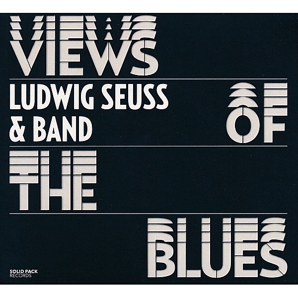Views of the Blues, Ludwig Seuss Band