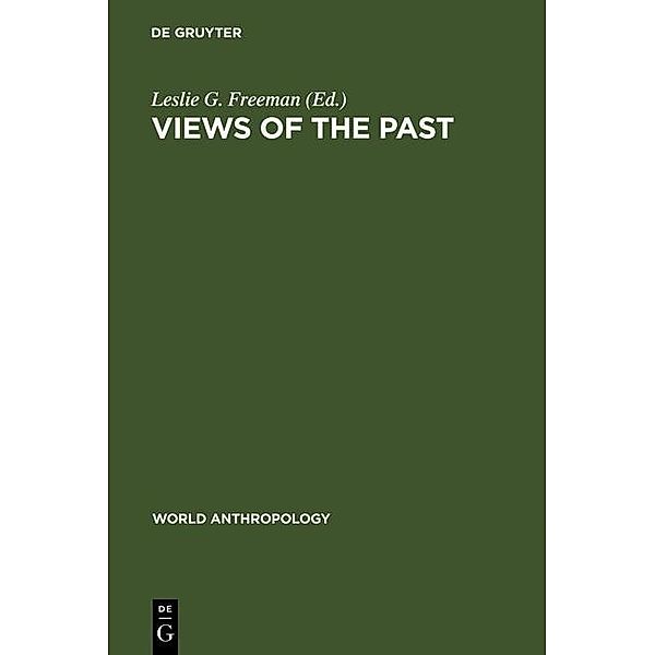 Views of the Past / World Anthropology