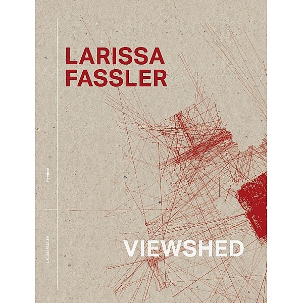 Viewshed, Larissa Fassler