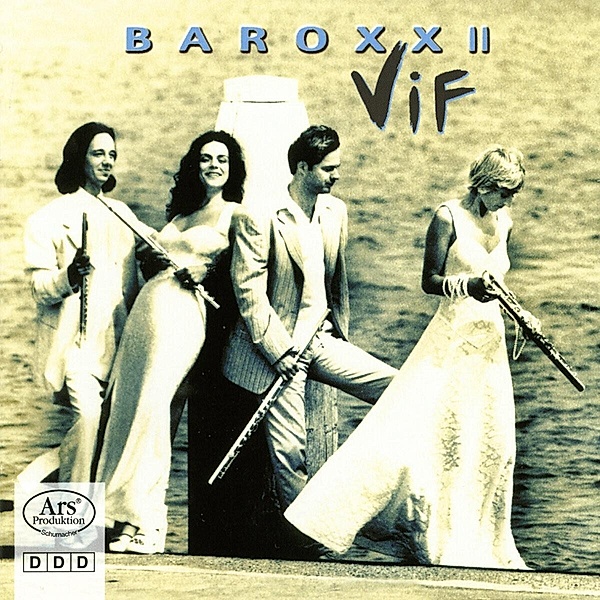 Vif Baroxx Ii, Vif-Flötenquartett