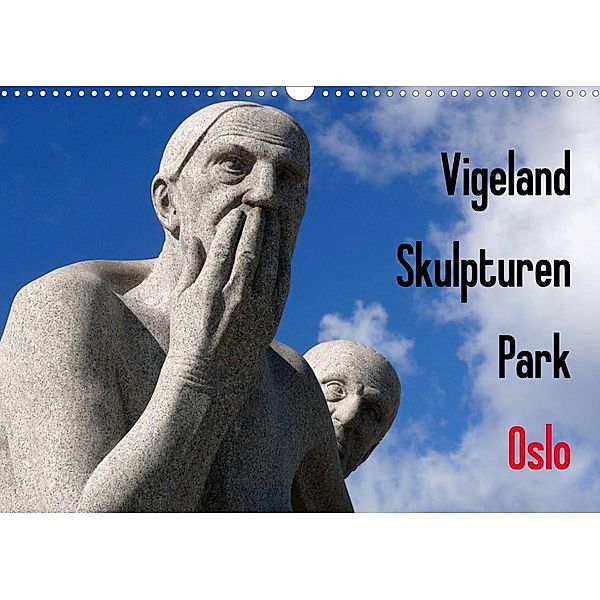 Vigeland Skulpturen Park Oslo (Wandkalender 2023 DIN A3 quer), Lucy M. Laube