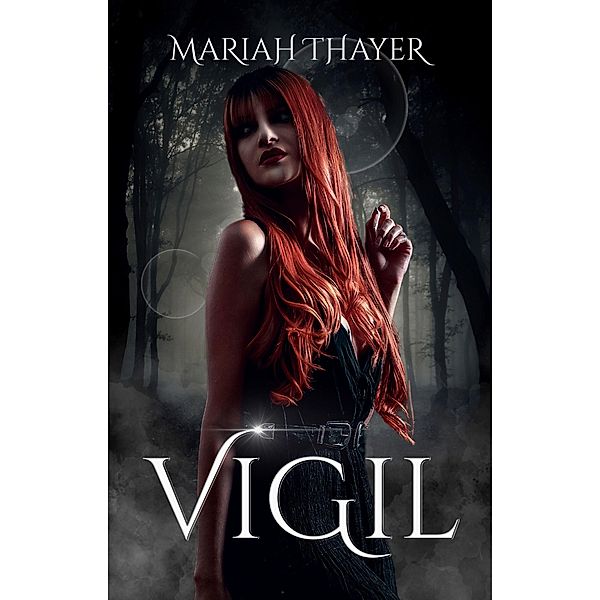 Vigil (Dullahans' Mate Trilogy, #1) / Dullahans' Mate Trilogy, Mariah Thayer