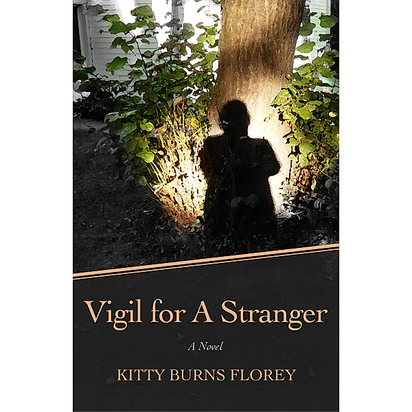 Vigil for a Stranger, Kitty Burns Florey