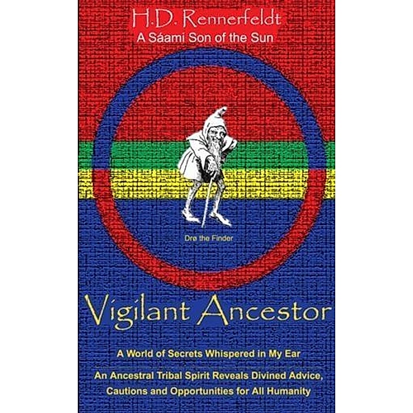 Vigilant Ancestor, H. D. Rennerfeldt