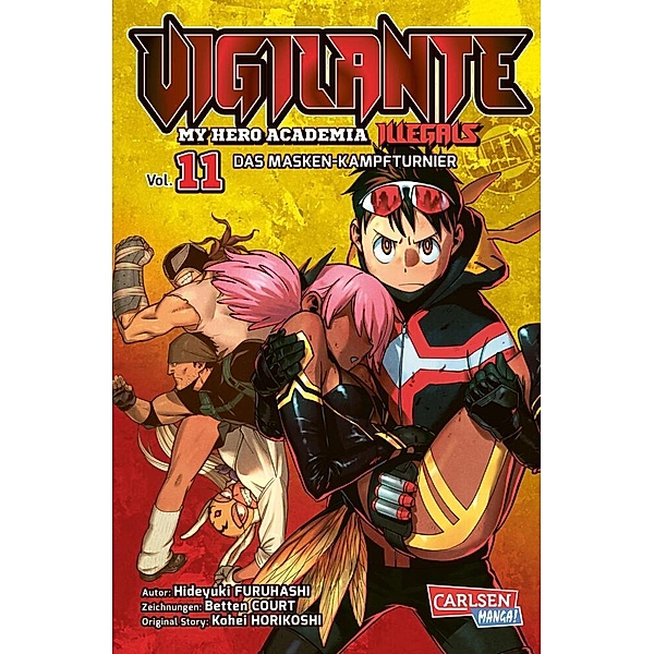 Vigilante - My Hero Academia Illegals Bd.11, Kohei Horikoshi, Hideyuki Furuhashi, Betten Court