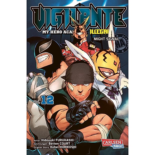 Vigilante - My Hero Academia Illegals Bd.12, Kohei Horikoshi, Hideyuki Furuhashi, Betten Court