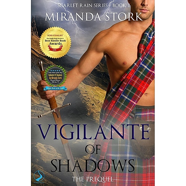 Vigilante of Shadows (Scarlet Rain Series, Book 1), Miranda Stork