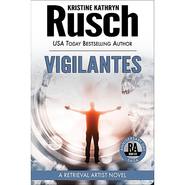Vigilantes: A Retrieval Artist Novel / Retrieval Artist, Kristine Kathryn Rusch