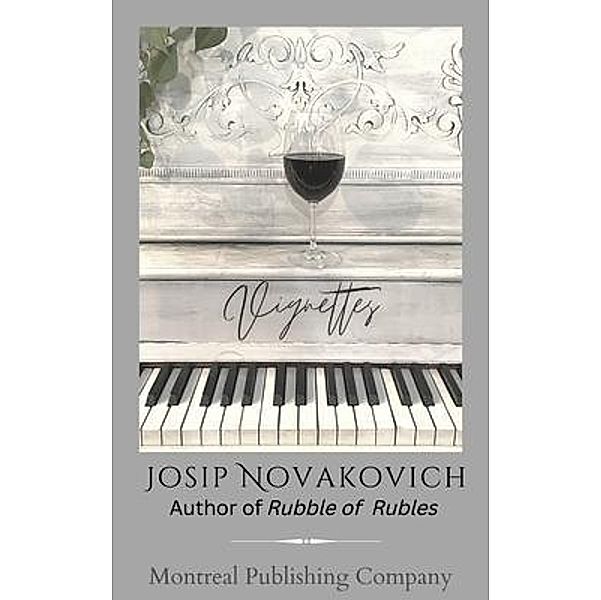 Vignettes, Josip Novakovich