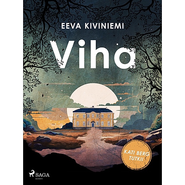 Viha / Kati Berg tutkii Bd.4, Eeva Kiviniemi