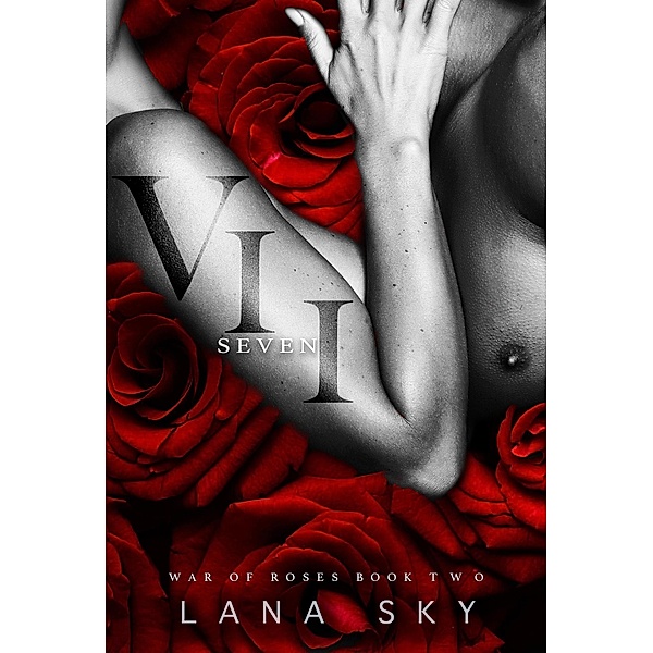 VII (Seven) / War of Roses, Lana Sky