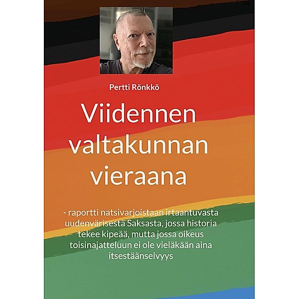 Viidennen valtakunnan vieraana, Pertti Rönkkö