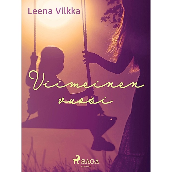 Viimeinen vuosi / Tekla Bd.1, Leena Vilkka