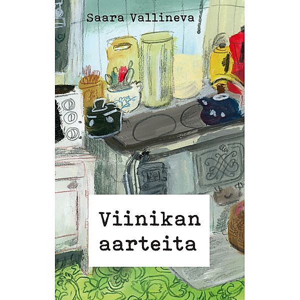 Viinikan aarteita, Saara Vallineva
