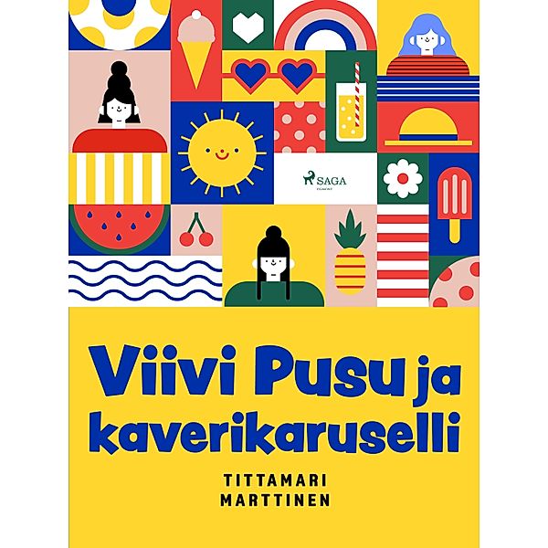 Viivi Pusu ja kaverikaruselli / Viivi Pusu Bd.3, Tittamari Marttinen