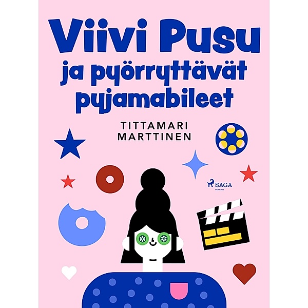 Viivi Pusu ja pyörryttävät pyjamabileet / Viivi Pusu Bd.6, Tittamari Marttinen
