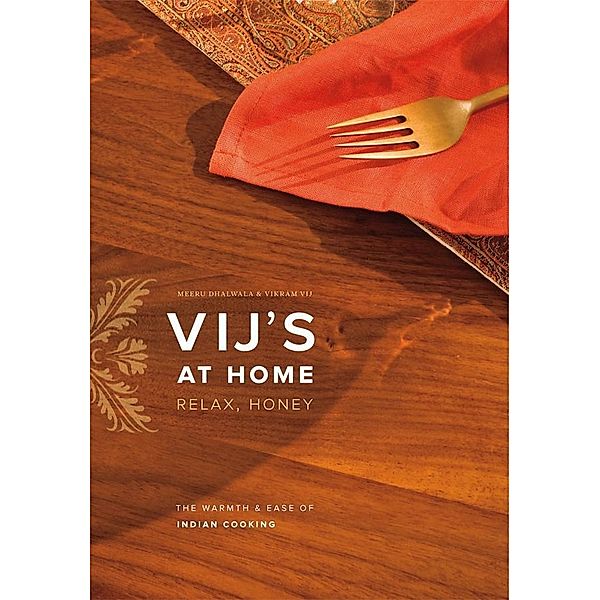 Vij's at Home, Vikram Vij, Meeru Dhalwala