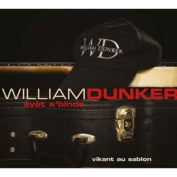 Vikant au Sablon, William Dunker