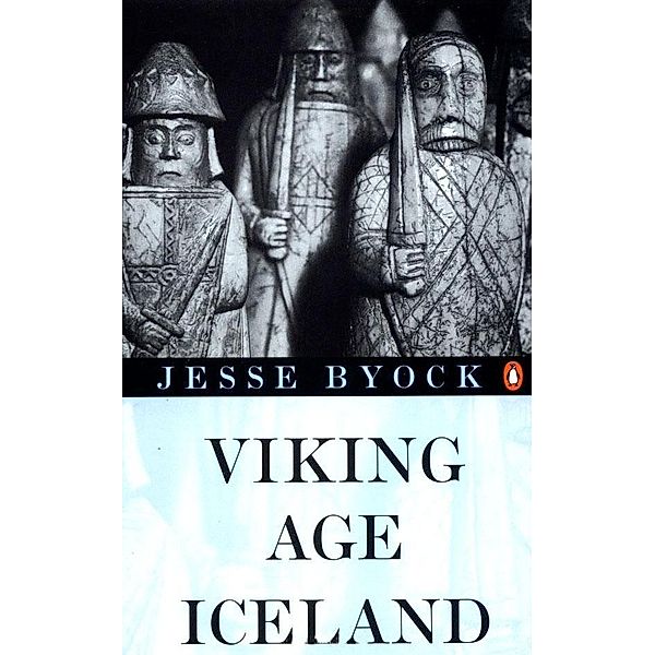 Viking Age Iceland, Jesse Byock